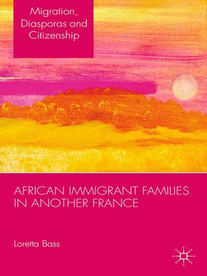 cover image of African Immigrant Families in Another France